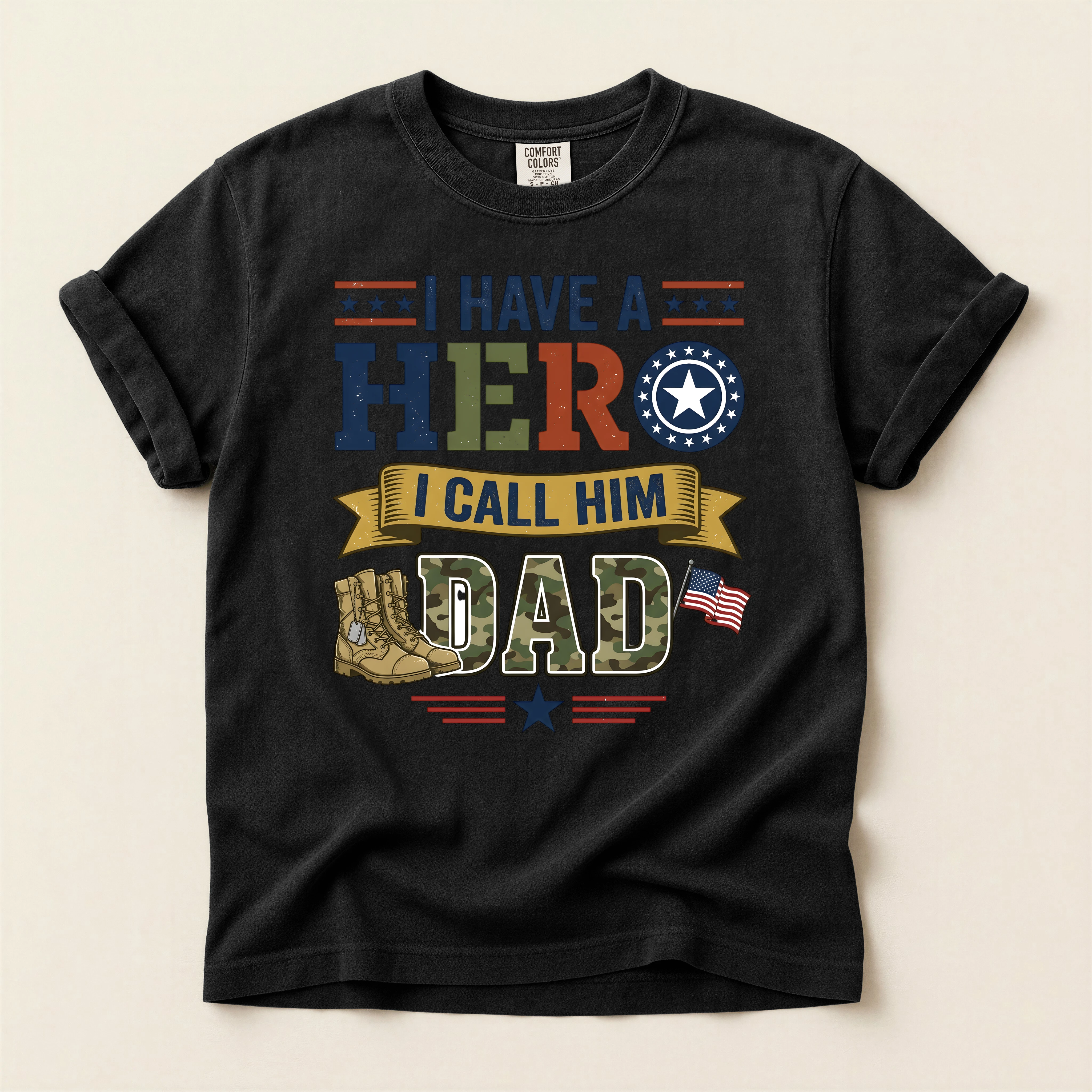 I Have A Hero I Call Him Dad Veteran Dad T-Shirt