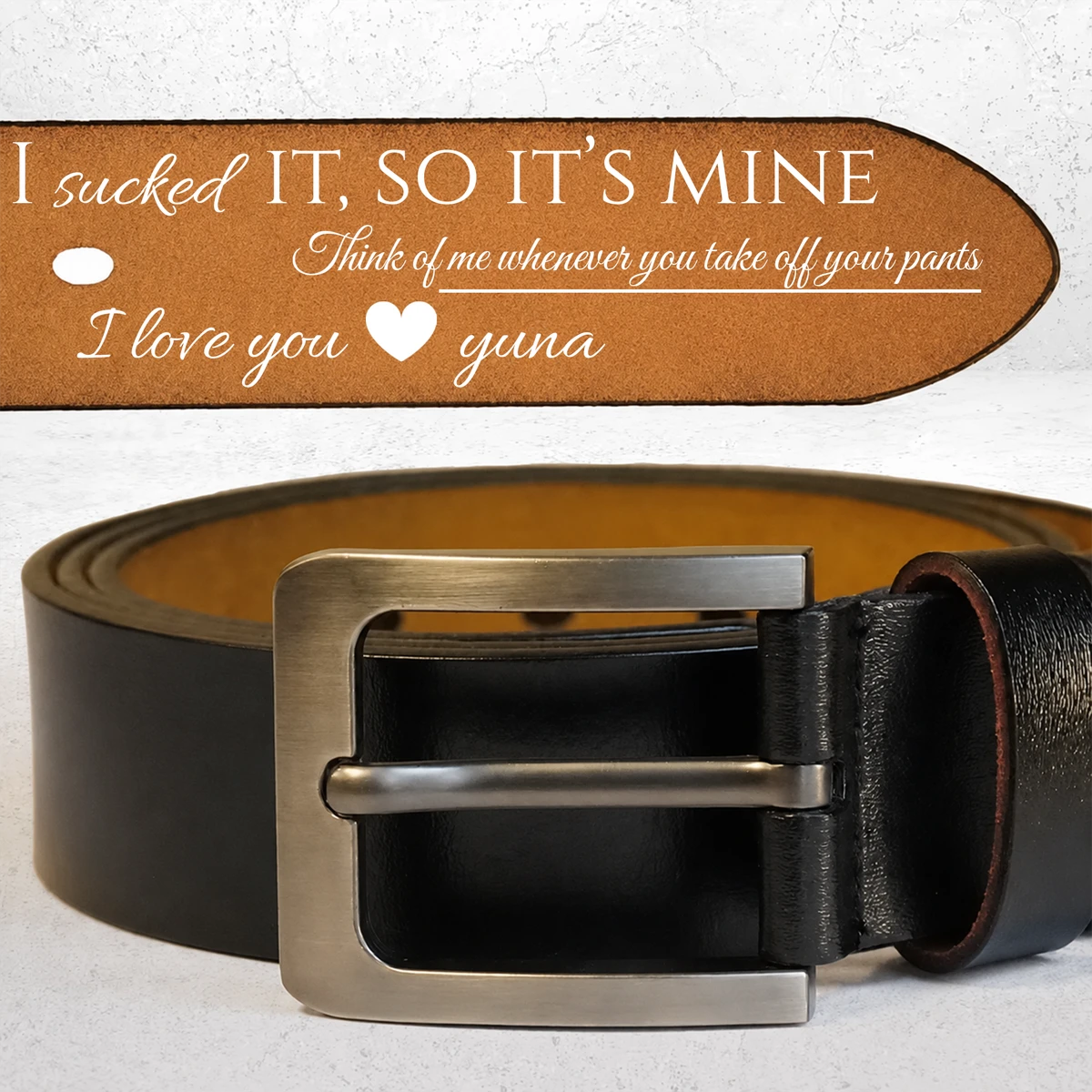 I Licked It, So It's Mine - Personalized Engraved Leather Belt - Gift For Husband