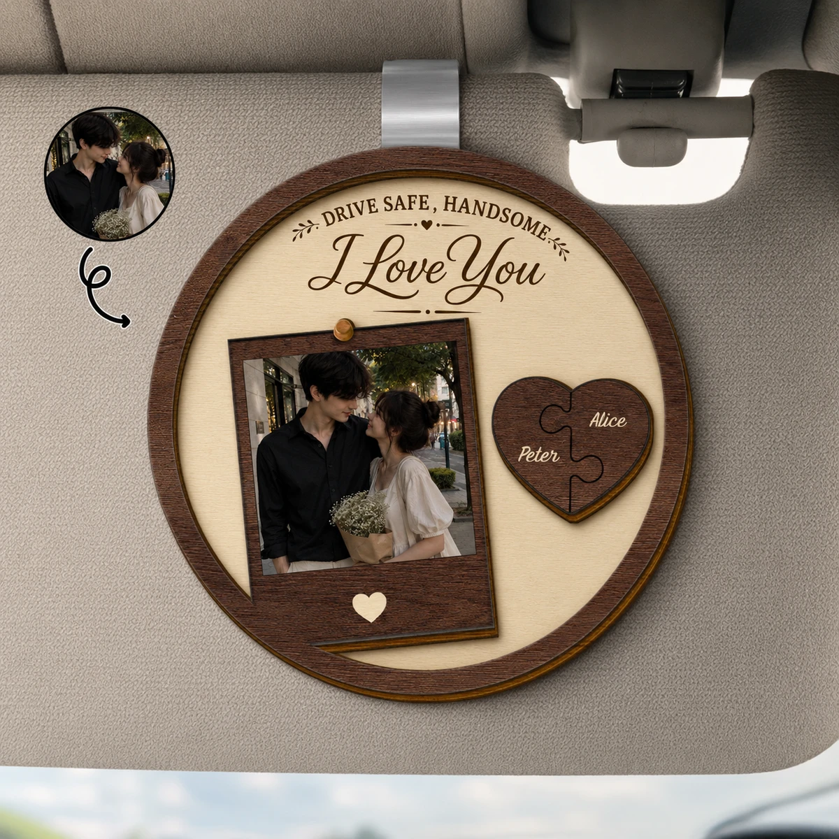 Custom Photo Drive Safe I Love You Couples - Personalized Custom Shaped Car Visor Clip
