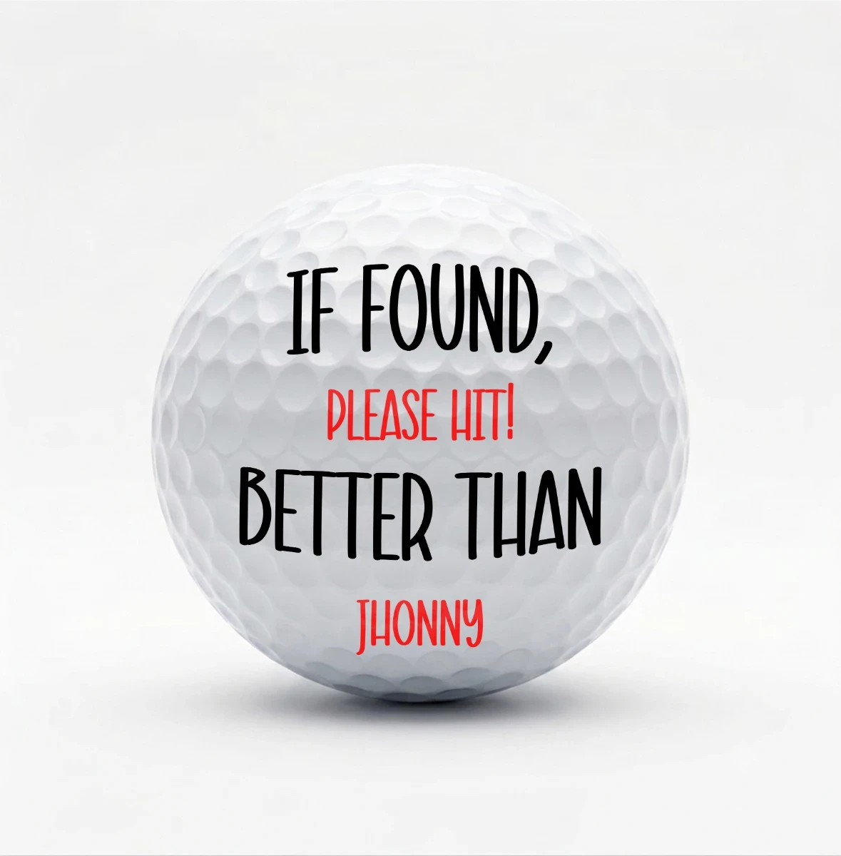 Personalized Funny Golf Ball with Photo Cartoon, If Found Please Hit Better Quote, Unique Gift for Golfers