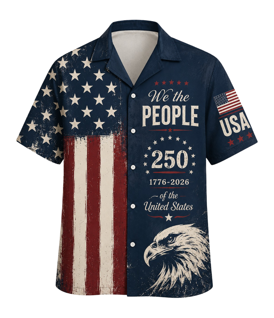 250 Years We The People Hawaiian Shirt 1776-2026, Patriotic USA Flag AOP Hawaii Shirt, 4th of July Gift