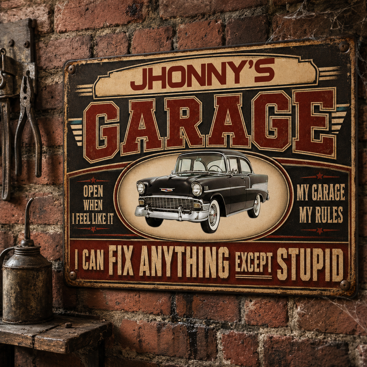 My Garage My Rules I Can Fix Anything Except Stupid - Personalized Metal Sign
