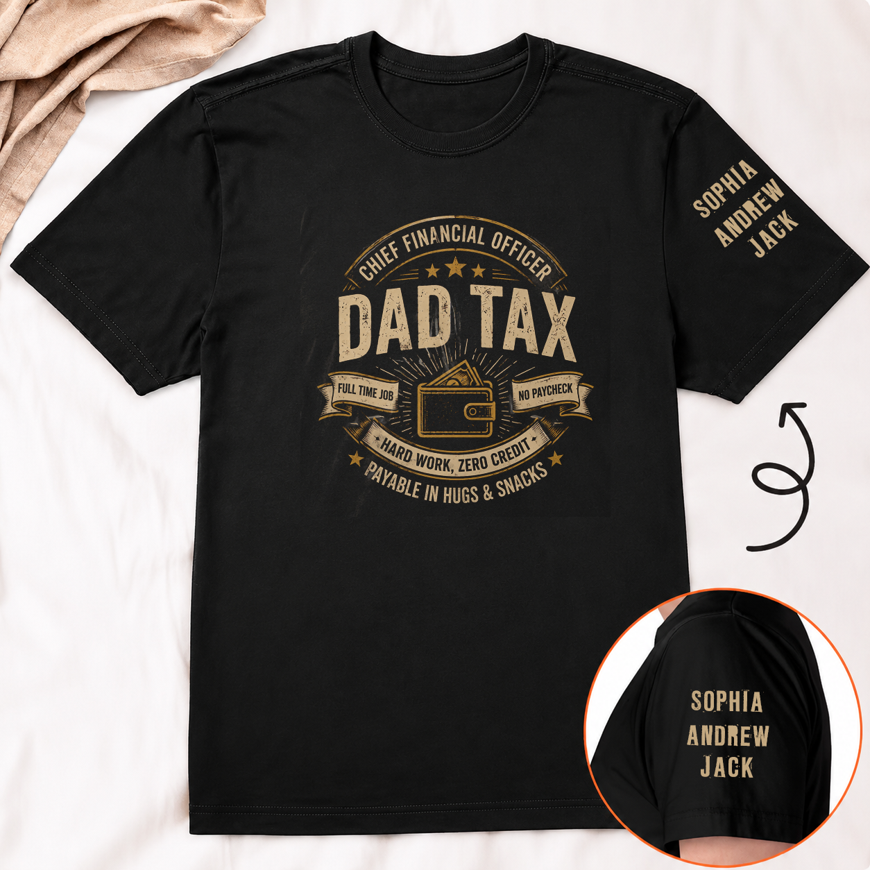 Dad Tax - Funny Father'S Day Gift - With Kids' Name On Sleeves - Personalized Shirt