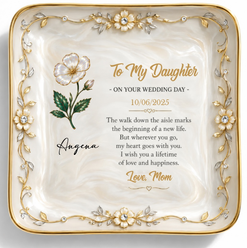 To My Daughter On Your Wedding Day, Ceramic Dish, Gift For Bride
