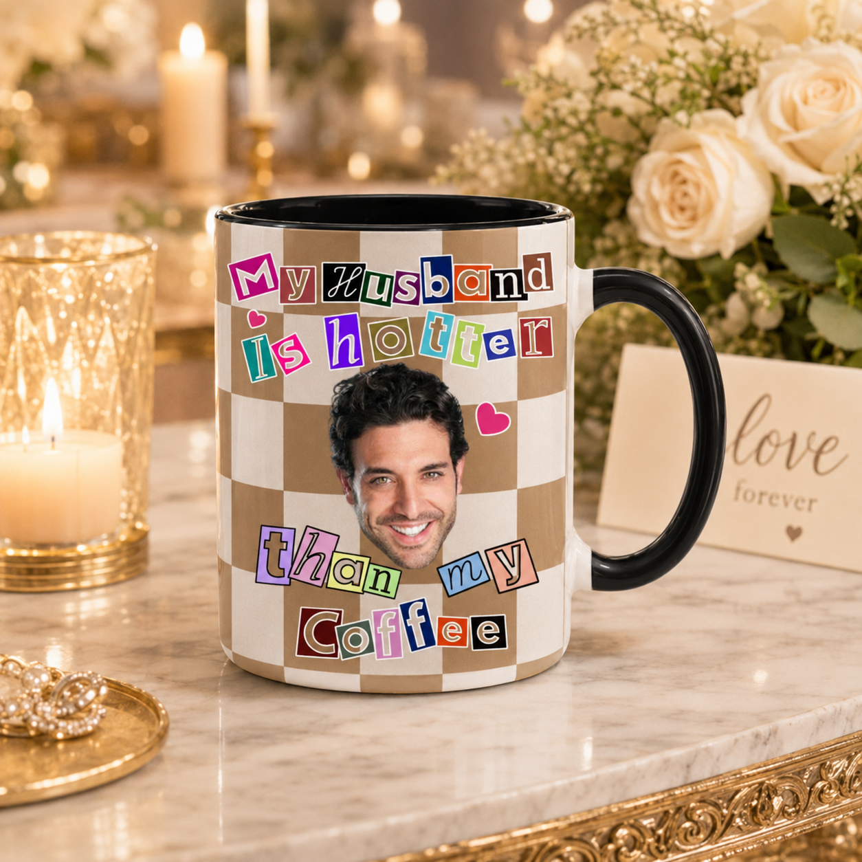 Custom Face Wedding Mug: My Husband Is Hotter Than My Coffee