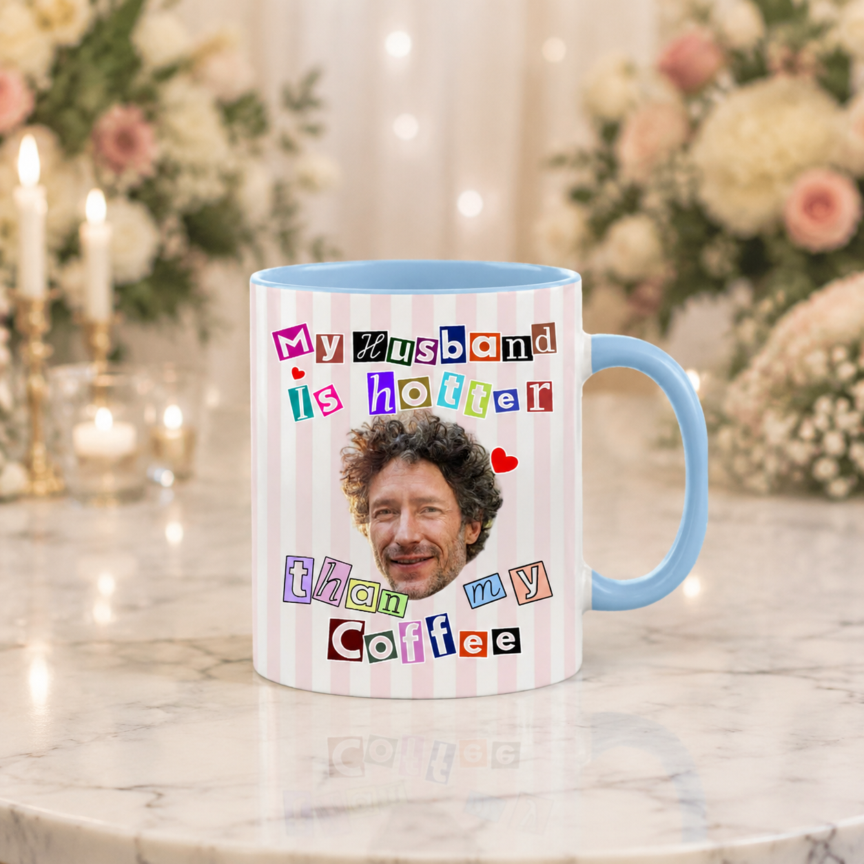 Custom Face Striped Wedding Mug: My Husband Is Hotter Than My Coffee
