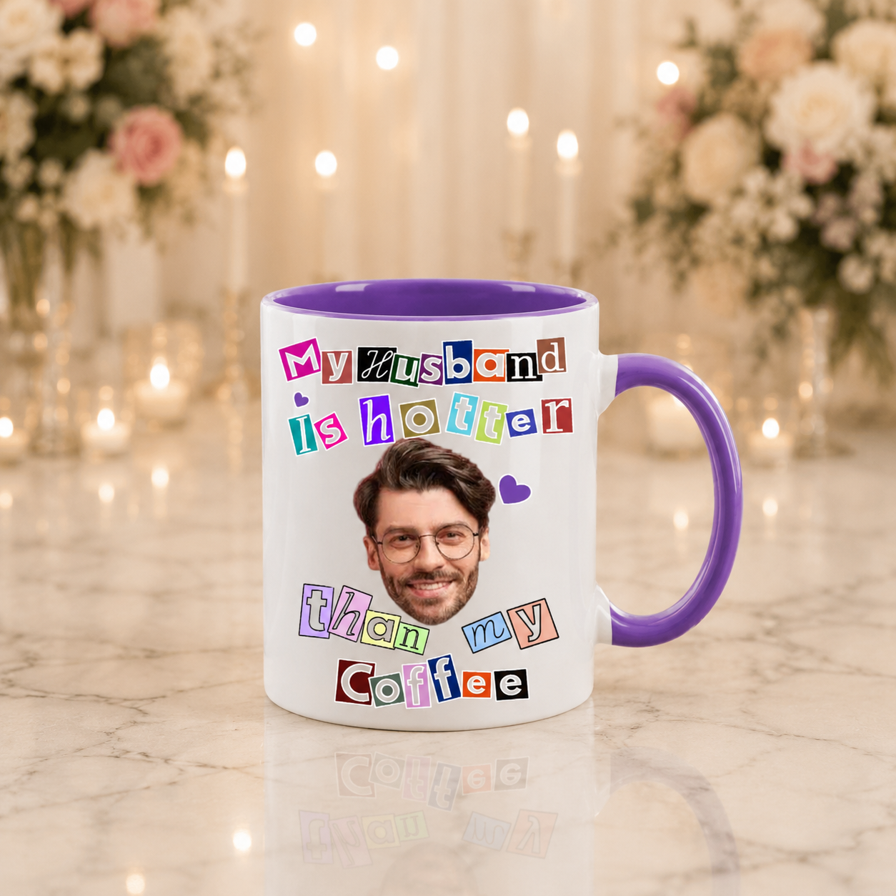 Custom Face Wedding Mug 11oz 15oz: My Husband Is Hotter Than My Coffee