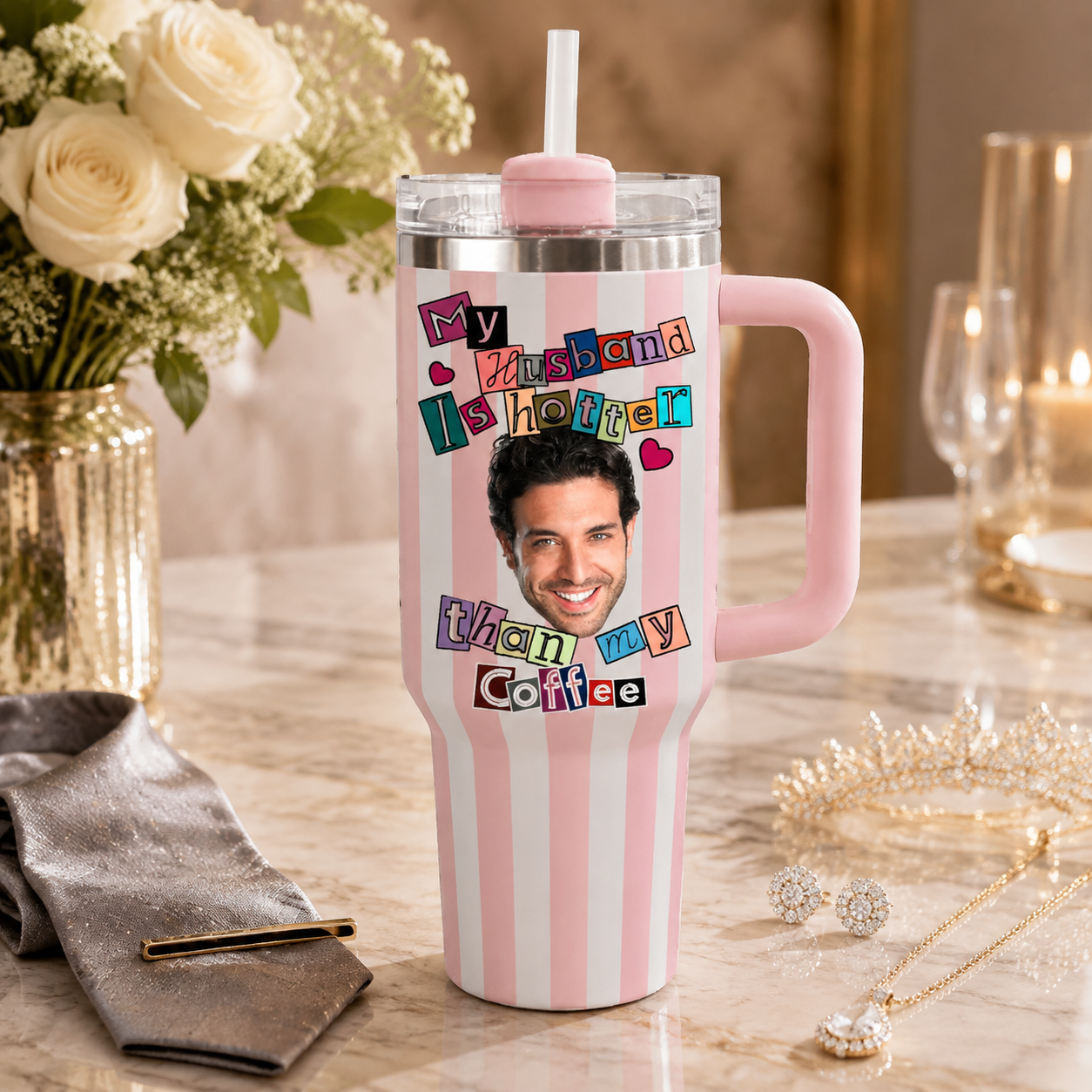 Custom Face Striped Wedding Tumbler 40oz: My Husband Is Hotter Than My Coffee