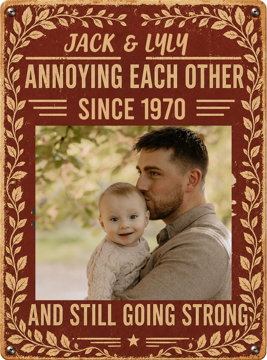 Annoying Each Other Since & Still Going Strong Custom Photo Retro Sign - Personalized Metal Sign