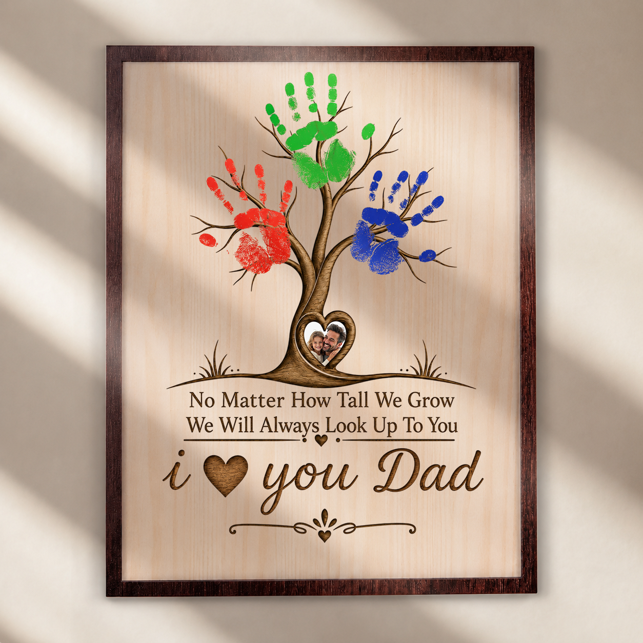 No Matter How Tall We Grow - Personalized Wooden Plaque