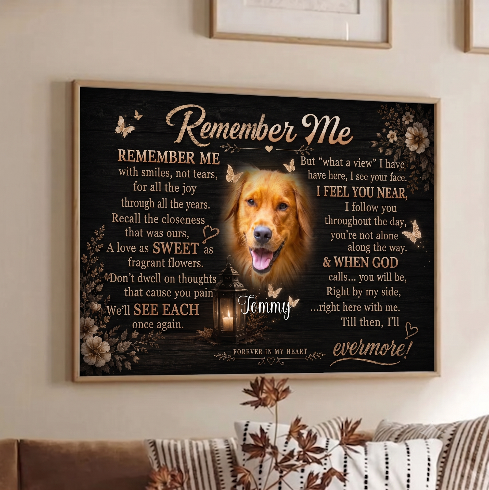 Custom Photo You Will Be Right By My Side - Personalized Poster/Canvas Prints - Memorial Gift For Dog Lovers, Cat Lovers, Pet Lovers